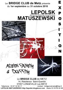 Exposition abstraction gestuelle de Lepolsk MATUSZEWSKI au Bridge Club Exposition abstraction gestuelle de Lepolsk MATUSZEWSKI au Bridge Club